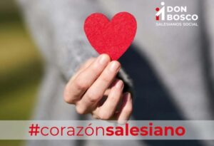The Don Bosco Foundation in Spain led the #CorazónSalesiano campaign to promote socio-occupational integration and residential care for youth at risk of exclusion.